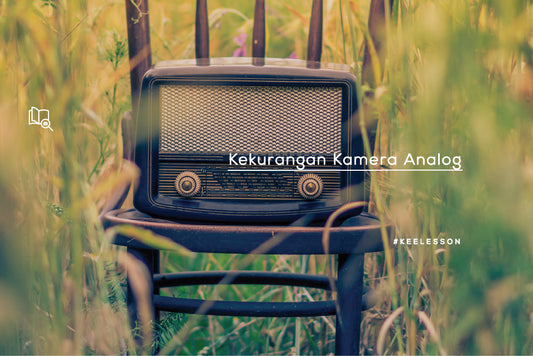 Kekurangan Kamera Analog