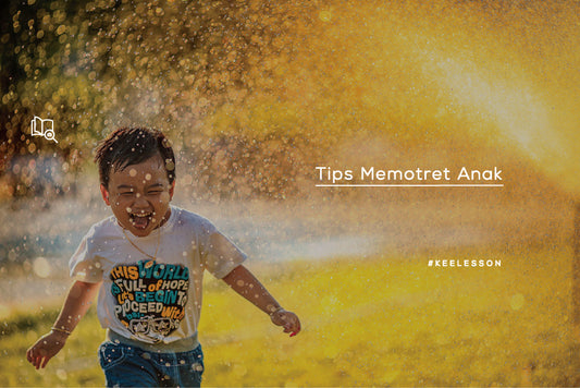 Tips Memotret Anak